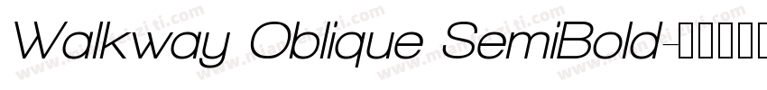 Walkway Oblique SemiBold字体转换